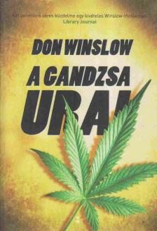Don Winslow - A gandzsa urai [antikvár]