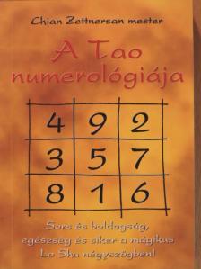 Chian Zettnersan - A Tao numerológiája [antikvár]