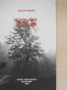 Jálics Ferenc - Tanuljunk imádkozni [antikvár]