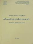 Petrétei József - Alkotmányjogi alapismeretek [antikvár]