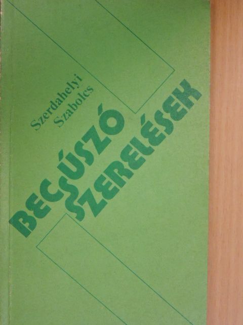 Szerdahelyi Szabolcs - Becsúszó szerelések [antikvár]