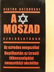 Victor Ostrovsky - A Moszad szolgálatában [antikvár]