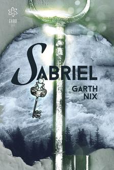 Garth Nix - Sabriel