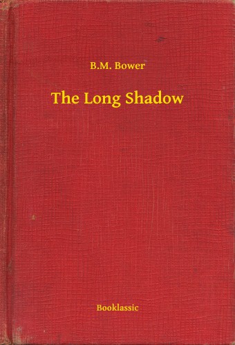 Bower B.M. - The Long Shadow [eKönyv: epub, mobi]
