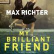 MAX RICHTER - MY BRILLIANT FRIEND CD MAX RICHTER