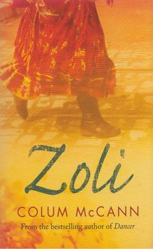 Colum McCann - Zoli [antikvár]