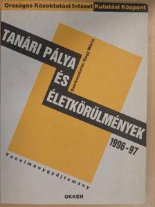 Deák Zsuzsa - Tanári pálya és életkörülmények 1996/97 [antikvár]