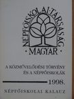 A közművelődési törvény és a népfőiskolák [antikvár]