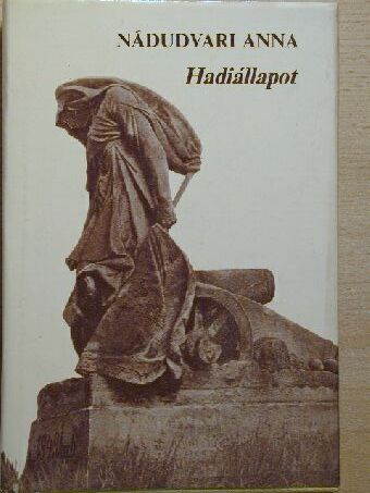 Nádudvari Anna - Hadiállapot [antikvár]
