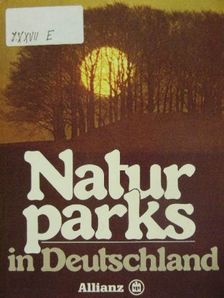 Helge Sanders - Naturparks in Deutschland [antikvár]