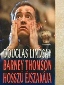 Douglas Lindsay - Barney Thomson hosszú éjszakája [antikvár]