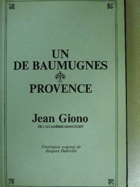 Jean Giono - Un de Baumugnes/Provence [antikvár]