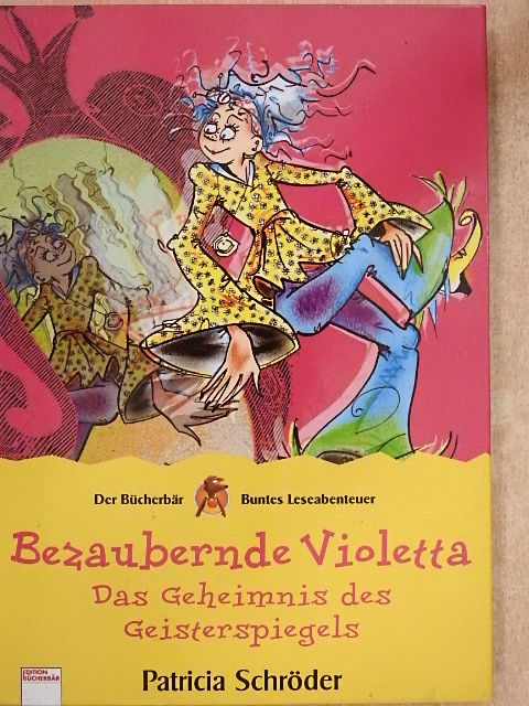 Patricia Schröder - Bezaubernde Violetta [antikvár]