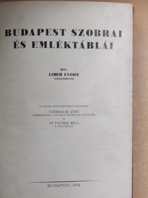 Liber Endre - Budapest szobrai és emléktáblái [antikvár]