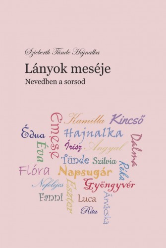 Szieberth Tünde - Lányok meséje [eKönyv: epub, mobi]