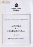 Kun István, Szász Gábor, Zsigmond Gyula dr. - Minőség és megbízhatóság II. [antikvár]