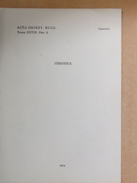 B. Csongor - Chronica - Fifty Years of Eastern Asiatic Studies in Hungary [antikvár]
