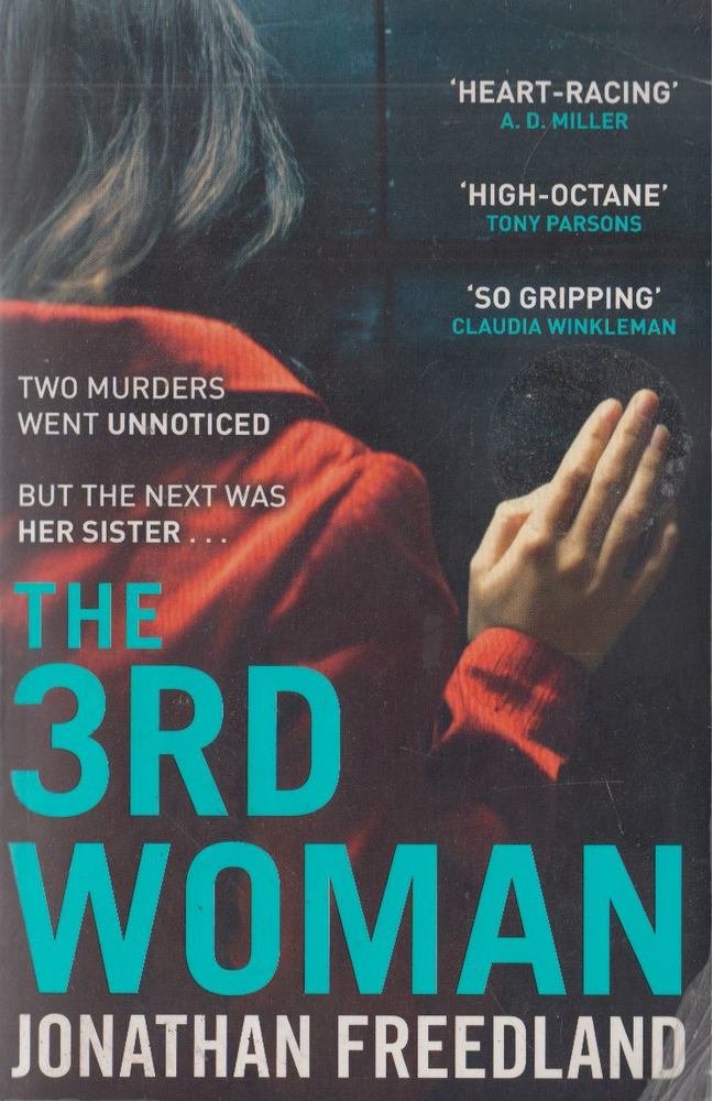 Jonathan Freedland - The 3rd Woman [antikvár]