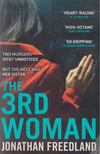 Jonathan Freedland - The 3rd Woman [antikvár]