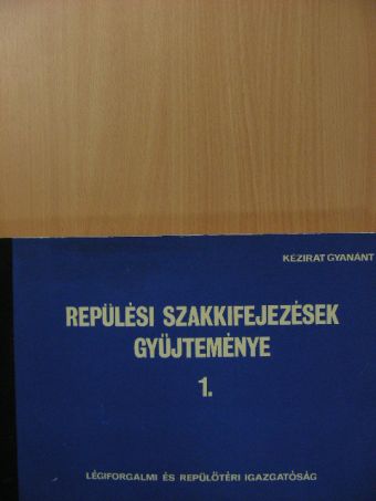 Repülési szakkifejezések gyűjteménye 1. [antikvár]