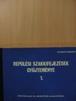 Repülési szakkifejezések gyűjteménye 1. [antikvár]