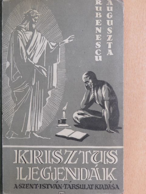 Rubenescu Auguszta - Krisztus-legendák [antikvár]