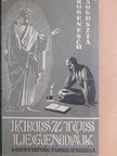 Rubenescu Auguszta - Krisztus-legendák [antikvár]