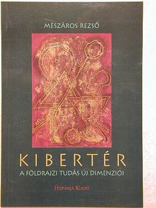 Mészáros Rezső - Kibertér [antikvár]