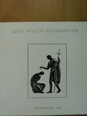 Bárány László - Szent Márton egyházmegyéje [antikvár]