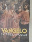 Vangelo e Atti degli Apostoli [antikvár]