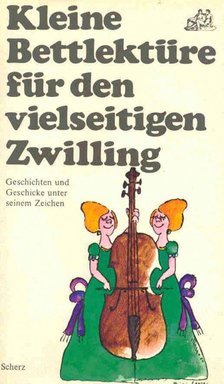 Kleine Bettlektüre für den vielseitigen Zwilling [antikvár]