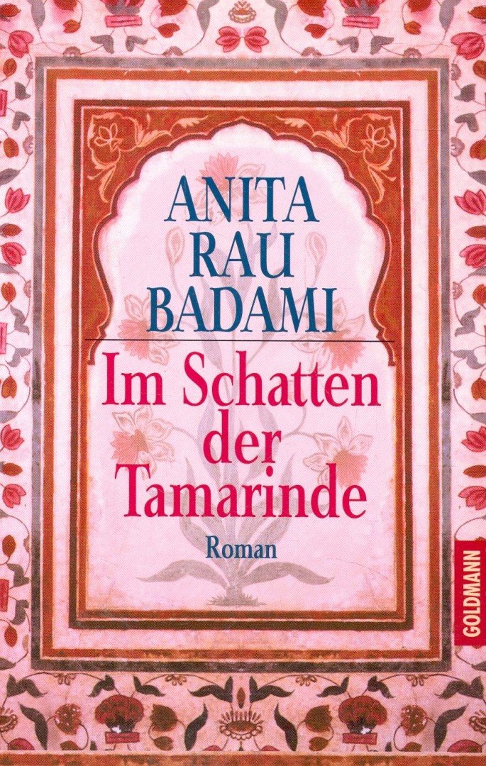 BADAMI, ANITA RAU - Im Schatten der Tamarinde [antikvár]