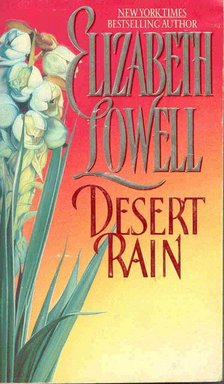 Elizabeth Lowell - Desert Rain [antikvár]