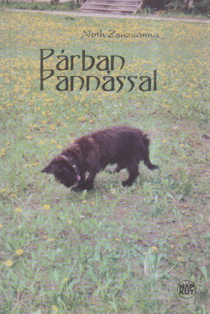 Noth Zsuzsánna - Párban Pannással (dedikált) [antikvár]