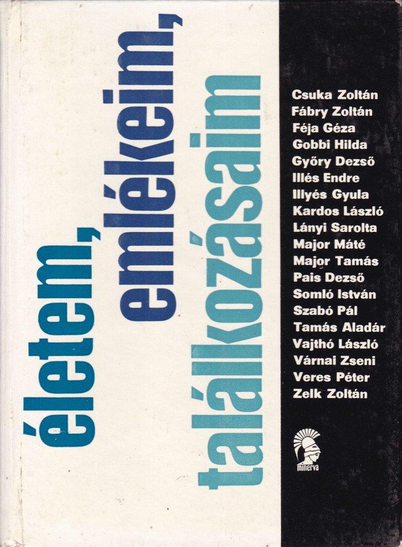 DOROGI ZSIGMOND - Életem, emlékeim, találkozásaim [antikvár]