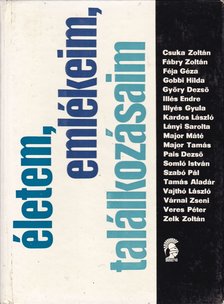 DOROGI ZSIGMOND - Életem, emlékeim, találkozásaim [antikvár]