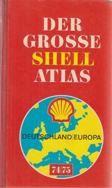 Der große Shell Atlas 74/75 [antikvár]