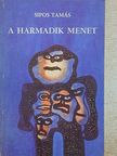 Sipos Tamás - A harmadik menet [antikvár]