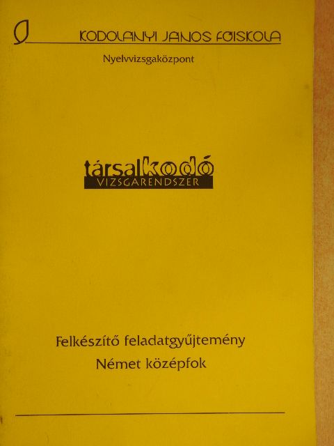 Fogarassyné Orczy Zsuzsanna - Német középfok [antikvár]