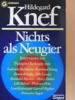 Hildegard Knef - Nichts als Neugier [antikvár]