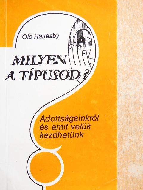 Ole Hallesby - Milyen a típusod? [antikvár]