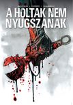 Stefano Cardoselli - A holtak nem nyugszanak [szépséghibás]