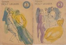 Gogol, Nyikolaj Vaszilijevics - Holt lelkek I-II. kötet [antikvár]