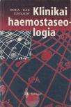 Dr. Boda Zoltán, Dr. Rák Kálmán, Dr. Udvardy Miklós - Klinikai haemostaseologia [antikvár]