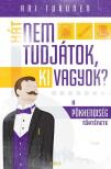 Ari Turunen - Hát nem tudjátok, ki vagyok? [antikvár]