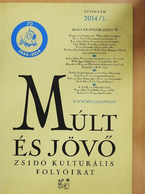 Berkó Sándor - Múlt és Jövő 2014/1. [antikvár]