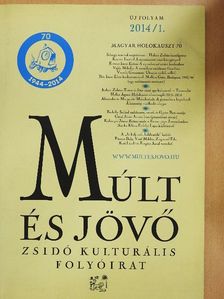 Berkó Sándor - Múlt és Jövő 2014/1. [antikvár]