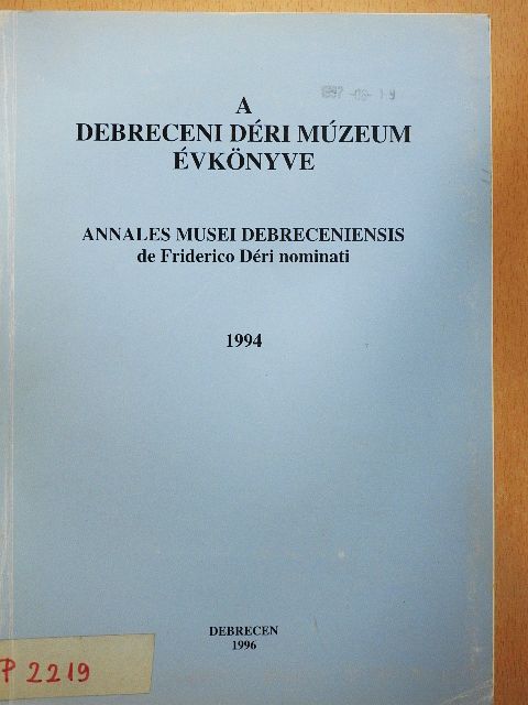 Balogh István - A Debreceni Déri Múzeum évkönyve 1994 [antikvár]