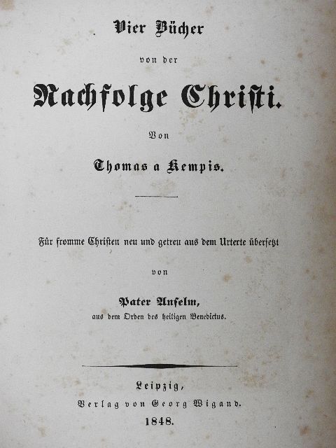 Thomas Kempis - Vier Bücher von der Nachfolge Christi (gótbetűs) [antikvár]