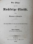 Thomas Kempis - Vier Bücher von der Nachfolge Christi (gótbetűs) [antikvár]